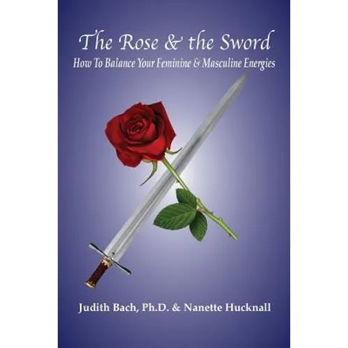 The Rose and the Sword