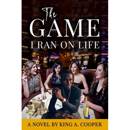 The Game I Ran On Life