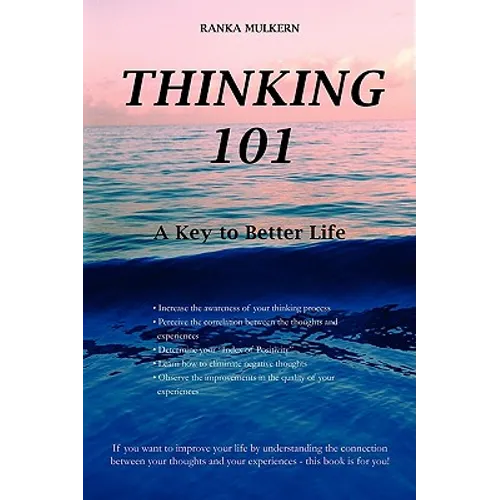Thinking 101: A Key to Better Life