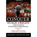 Conquer Stage Fright