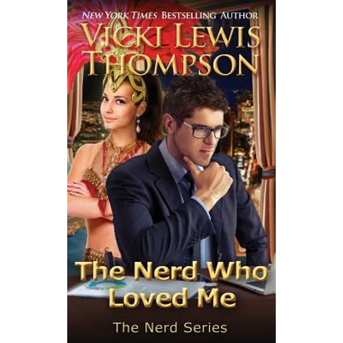 The Nerd Who Loved Me