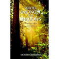 Shelter Amongst the Shadows