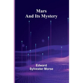 Mars and Its Mystery