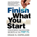 Finish What You Start