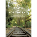 Death is Not the End: Understanding the Transition between Lives
