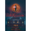 The Darkness Lies