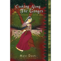 Cooking Along the Ganges: The Vegetarian Heritage of India