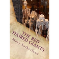 The Red-Haired Giants: Atlantis in North America