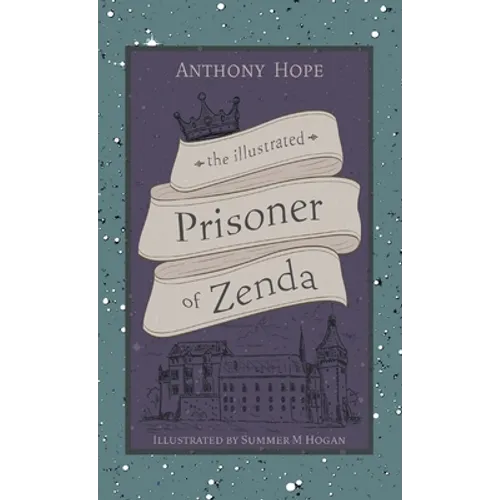 The Illustrated Prisoner of Zenda
