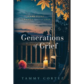 Generations of Grief: Embracing Change Through Loss