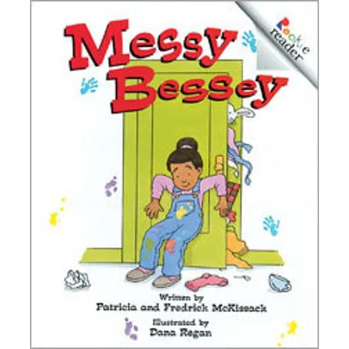 Messy Bessey (Revised Edition) (a Rookie Reader)