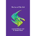 The Lay of the Cid