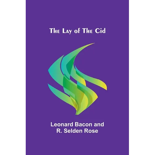 The Lay of the Cid