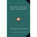 Alchemy Child Of Greek Philosophy