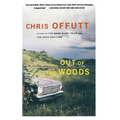 Out of the Woods: Stories