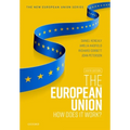 The European Union: How Does It Work?
