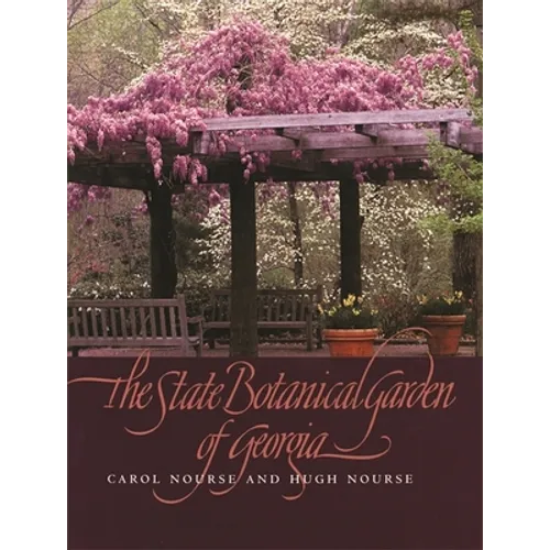 The State Botanical Garden of Georgia