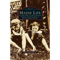 Maine Life at the Turn of the Century: Through the Photographs of Nettie Cummings Maxim
