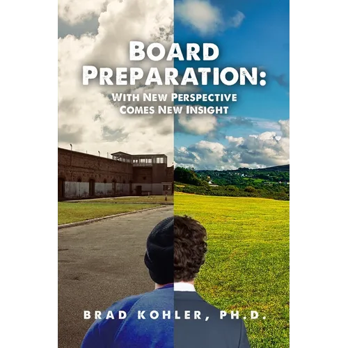 Board Preparation: With New Perspectives Comes New Insight