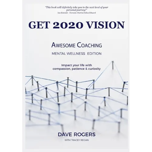 Get 2020 Vision: Awesome Coaching Mental Wellness Edition