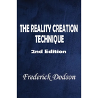 The Reality Creation Technique