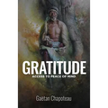 Gratitude: Access to Peace of Mind