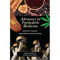 Advances in Psychedelic Medicine: State-Of-The-Art Therapeutic Applications