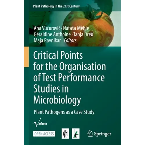 Critical Points for the Organisation of Test Performance Studies in Microbiology: Plant Pathogens as a Case Study