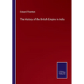 The History of the British Empire in India