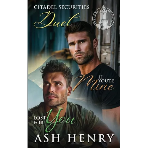 Citadel Securities Duet: Ex-Military Protector Romance