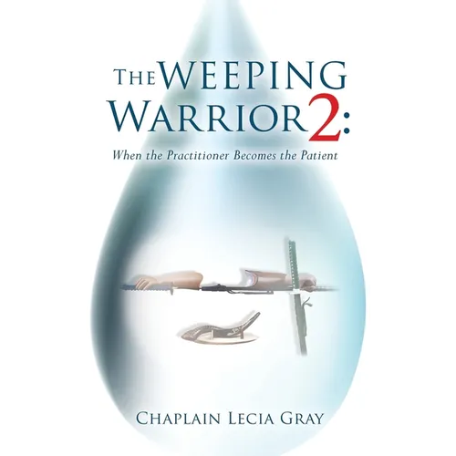 The Weeping Warrior 2