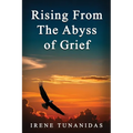 Rising From the Abyss of Grief