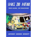 Space Zoo Patrol: Think Locally...Act Galactically