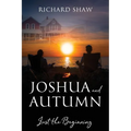 Joshua and Autumn: Just the Beginning