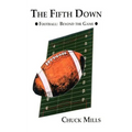 The Fifth Down: Football Thoughts and Other Things