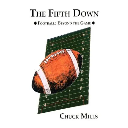 The Fifth Down: Football Thoughts and Other Things