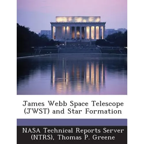 James Webb Space Telescope (JWST) and Star Formation