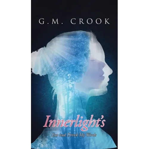 Innerlight's: Eat and Drink My Words