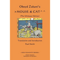 Obeyd Zakani's Mouse & Cat: The Ultimate Edition