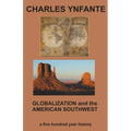 Globalization and the American Southwest
