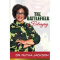 The Battlefield of Belonging