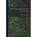 The Naturalist in La Plata