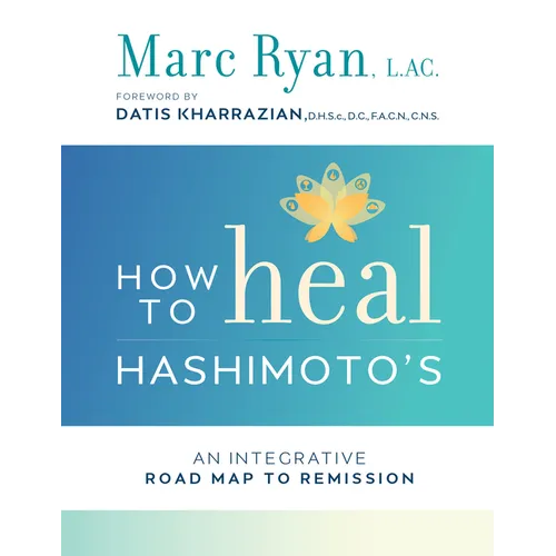 How to Heal Hashimoto's