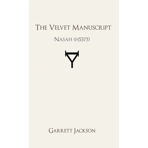 The Velvet Manuscript: nasah (H5375)