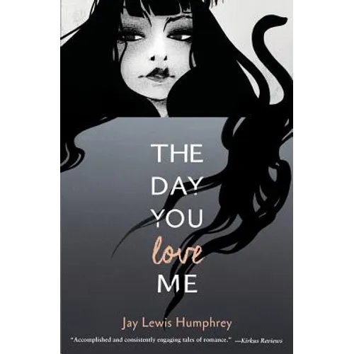 The Day You Love Me