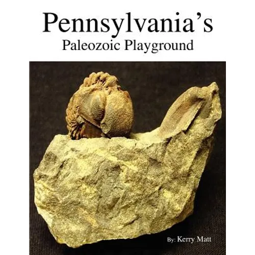 Pennsylvania's Paleozoic Playground