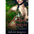 The Amazon Chronicles: A Collection