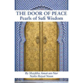 The Door of Peace: Pearls of Sufi Wisdom