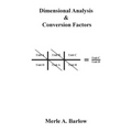 Dimensional Analysis & Conversion Factors