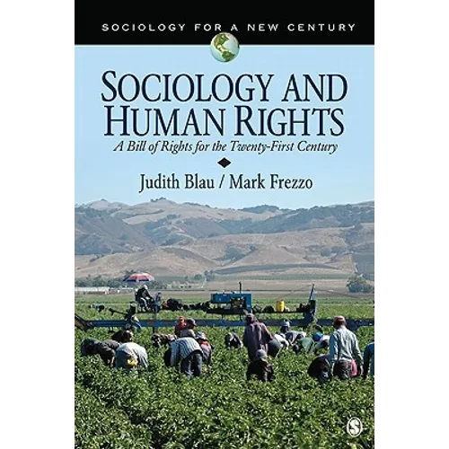 Sociology and Human Rights: A Bill of Rights for the Twenty-First Century